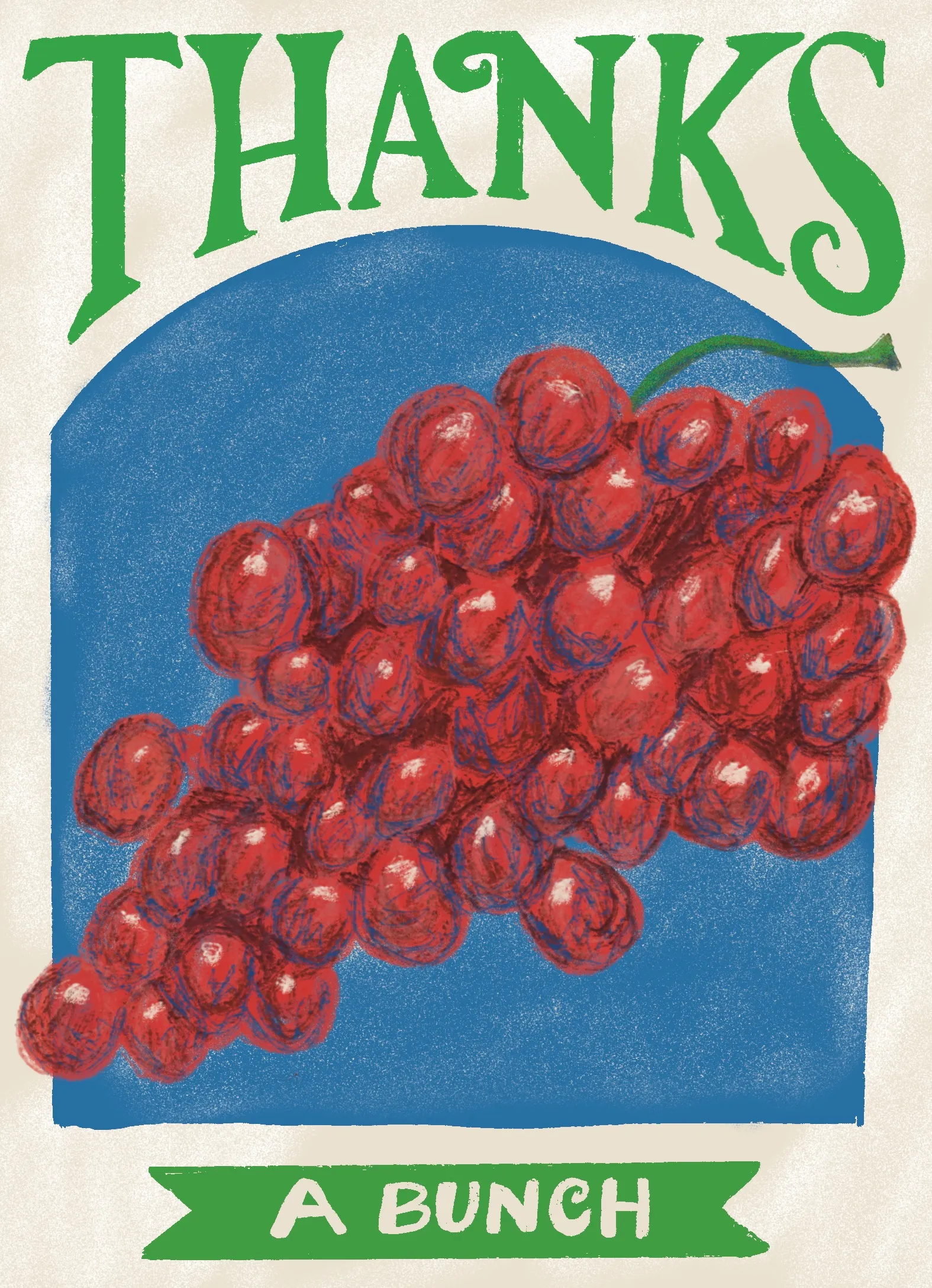 A digital painting of a greeting card with grapes that says Thanks a bunch
